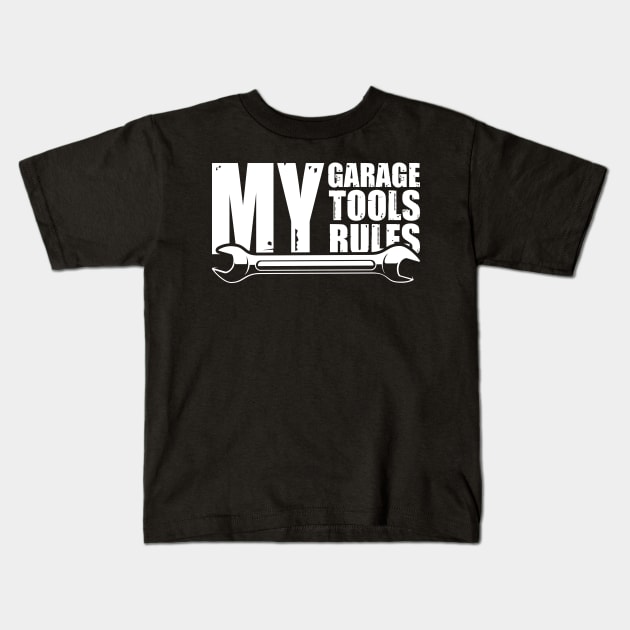 My Garage my Rules Diesel Mechanic Quote  Mechanic Kids T-Shirt by Riffize